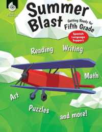 Summer Blast: Getting Ready for Fifth Grade (Spanish Language Support) (Summer Blast)