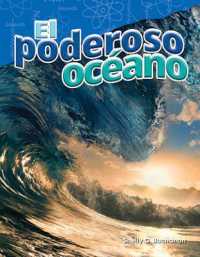 El poderoso océano (Science: Informational Text)
