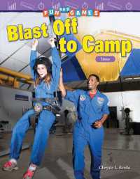 Fun and Games: Blast Off to Camp : Time (Mathematics in the Real World)