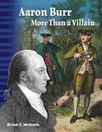 Aaron Burr: More than a Villain