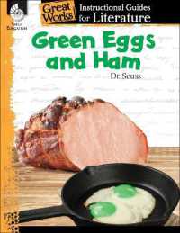 Green Eggs and Ham : An Instructional Guide for Literature (Great Works)
