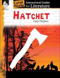 Hatchet : An Instructional Guide for Literature (Great Works)