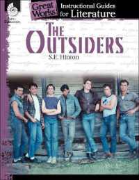 The Outsiders : An Instructional Guide for Literature (Great Works)