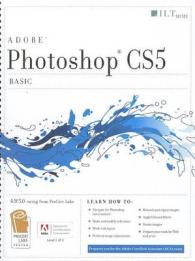 Photoshop Cs5 : Basic, Aca Edition + Certblaster （Student）