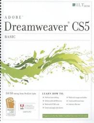 Dreamweaver Cs5 : Basic, Aca Edition + Certblaster （Student）