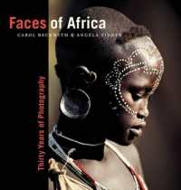 Faces of Africa : Thirty Years of Photography