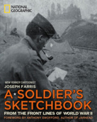 A Soldier's Sketchbook : From the Front Lines of World War II