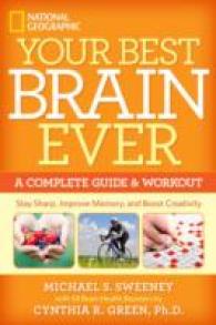 Your Best Brain Ever : A Complete Guide & Workout