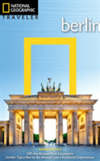 National Geographic Traveler: Berlin， 2nd Edition