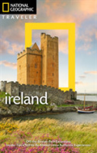 National Geographic Traveler: Ireland， 4th Edition