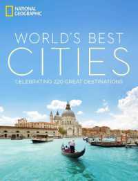 World's Best Cities : Celebrating 220 Great Destinations