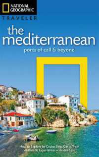National Geographic Traveler: The Mediterranean : Ports of Call and Beyond