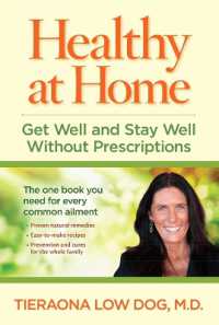 Healthy at Home : Get Well and Stay Well without Prescriptions
