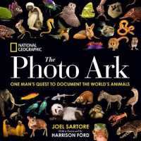 The Photo Ark : One Man's Quest to Document the World's Animals (National Geographic Photo Ark)