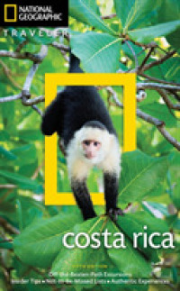 National Geographic Traveler Costa Rica 5th Edition -- Paperback / softback