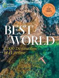 Best of the World : 1,000 Destinations of a Lifetime