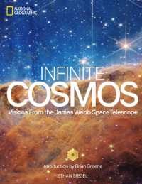 Infinite Cosmos : Visions from the James Webb Space Telescope