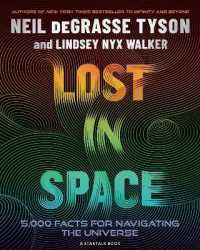 Lost in Space : 5,000 Facts for Navigating the Universe