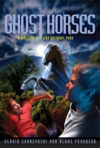 Mysteries in Our National Parks: Ghost Horses : A Mystery in Zion National Park (Mysteries in Our National Parks)