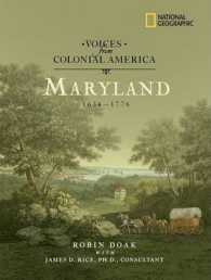 Maryland 1634-1776 (Voices from Colonial America)