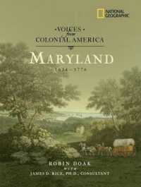 Maryland, 1634-1776 (Voices from Colonial America)