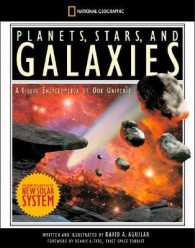 Planets, Stars, and Galaxies : A Visual Encyclopedia of Our Universe （Reprint）