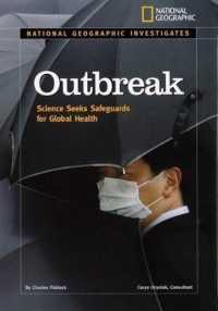 Outbreak : Science Seeks Safeguards for Global Health (National Geographic Investigates)