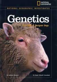 Genetics : From DNA to Designer Dogs (National Geographic Investigates)