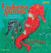 Undersea Animals : A Dramatic Dimensional Visit to Strange Underwater Realms （POP）
