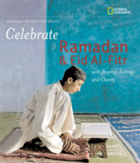 Celebrate Ramadan & Eid Al-Fitr (Holidays around the World)