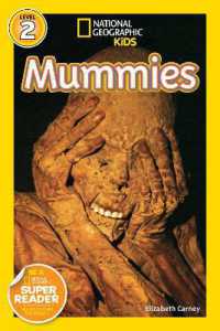 National Geographic Kids Readers: Mummies (National Geographic Kids Readers: Level 2)