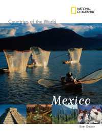 National Geographic Countries of the World: Mexico (Countries of the World)
