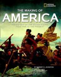The Making of America : The History of the United States from 1492 to the Present （Revised）