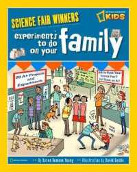 Experiments to Do on Your Family (Science Fair Winners)