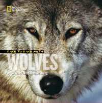 Face to Face with Wolves (Face to Face) -- Paperback / softback