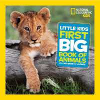『大きな写真で楽しむはじめてのわくわく図鑑　動物編』（原書）<br>Little Kids First Big Book of Animals (National Geographic Kids)