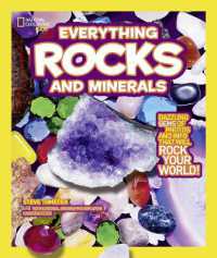 Everything Rocks and Minerals : Dazzling Gems of Photos and Info That Will Rock Your World (Everything)