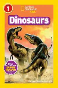 Dinosaurs (National Geographic Kids Readers, Level 1) (National Geographic Kids Readers) （Library Binding）