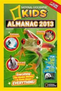 National Geographic Kids Almanac 2013 : Canadian Edition