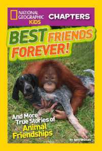 National Geographic Kids Chapters: Best Friends Forever : And More True Stories of Animal Friendships (National Geographic Kids Chapters)