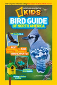 National Geographic Kids Bird Guide of North America : The Best Birding Book for Kids from National Geographic's Bird Experts (National Geographic Kid