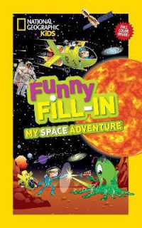 National Geographic Kids Funny Fill-In: My Space Adventure (Ngk Funny Fill-in)