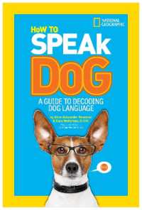 How to Speak Dog : A Guide to Decoding Dog Language (How to Speak)