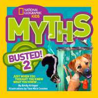 Myths Busted! 2 : Just When You Thought You Knew What You Knew . . . (Myths Busted)