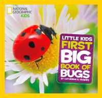 『大きな写真で楽しむはじめてのわくわく図鑑　世界の虫編』（原書）<br>Little Kids First Big Book of Bugs (National Geographic Kids)