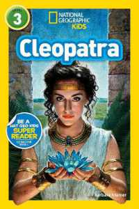 Cleopatra (National Geographic Kids Readers, Level 3) (National Geographic Kids Readers)