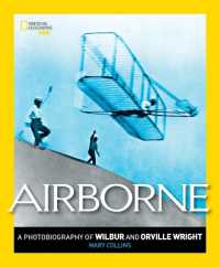 Airborne : A Photobiography of Wilbur and Orville Wright (Photobiographies)