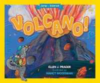 Volcano! (National Geographic Kids: Jump into Science!) （Reprint）
