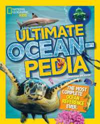 Ultimate Oceanpedia : The Most Complete Ocean Reference Ever (National Geographic Kids)