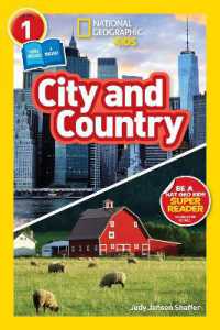 National Geographic Kids Readers: City/Country (National Geographic Kids Readers: Level 1)